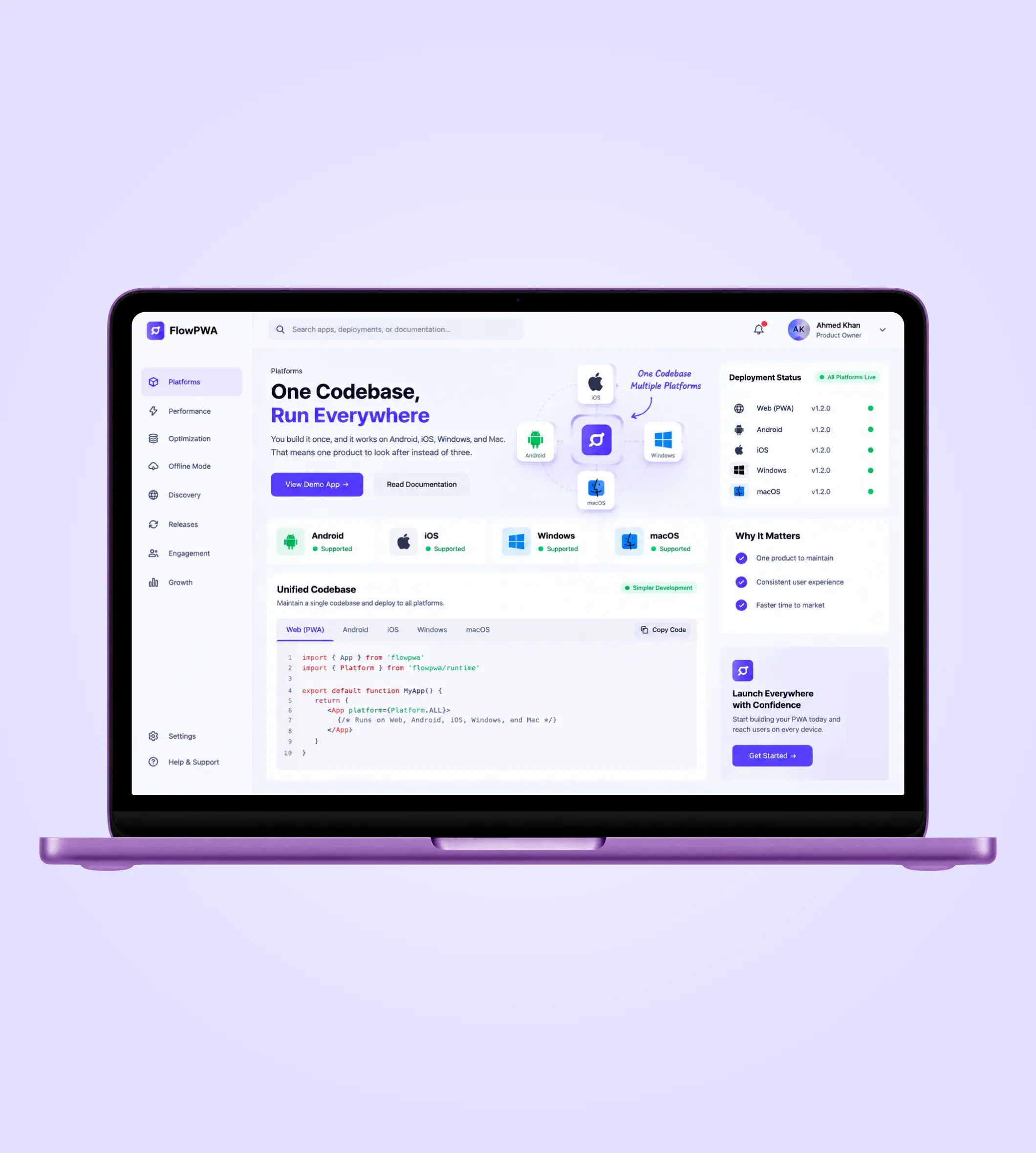 One Codebase, Cross Platforms